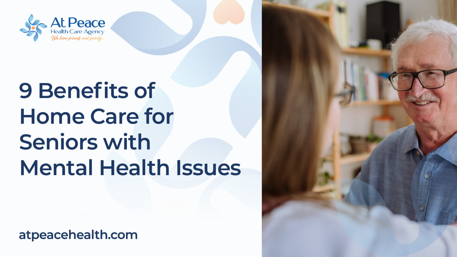 9 Benefits of Home Care for Seniors with Mental Health Issues - At ...