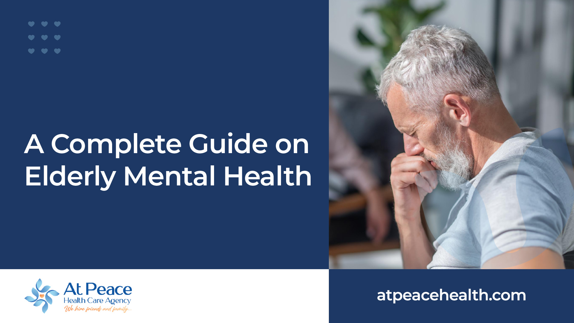 A Complete Guide on Elderly Mental Health - At Peace Health